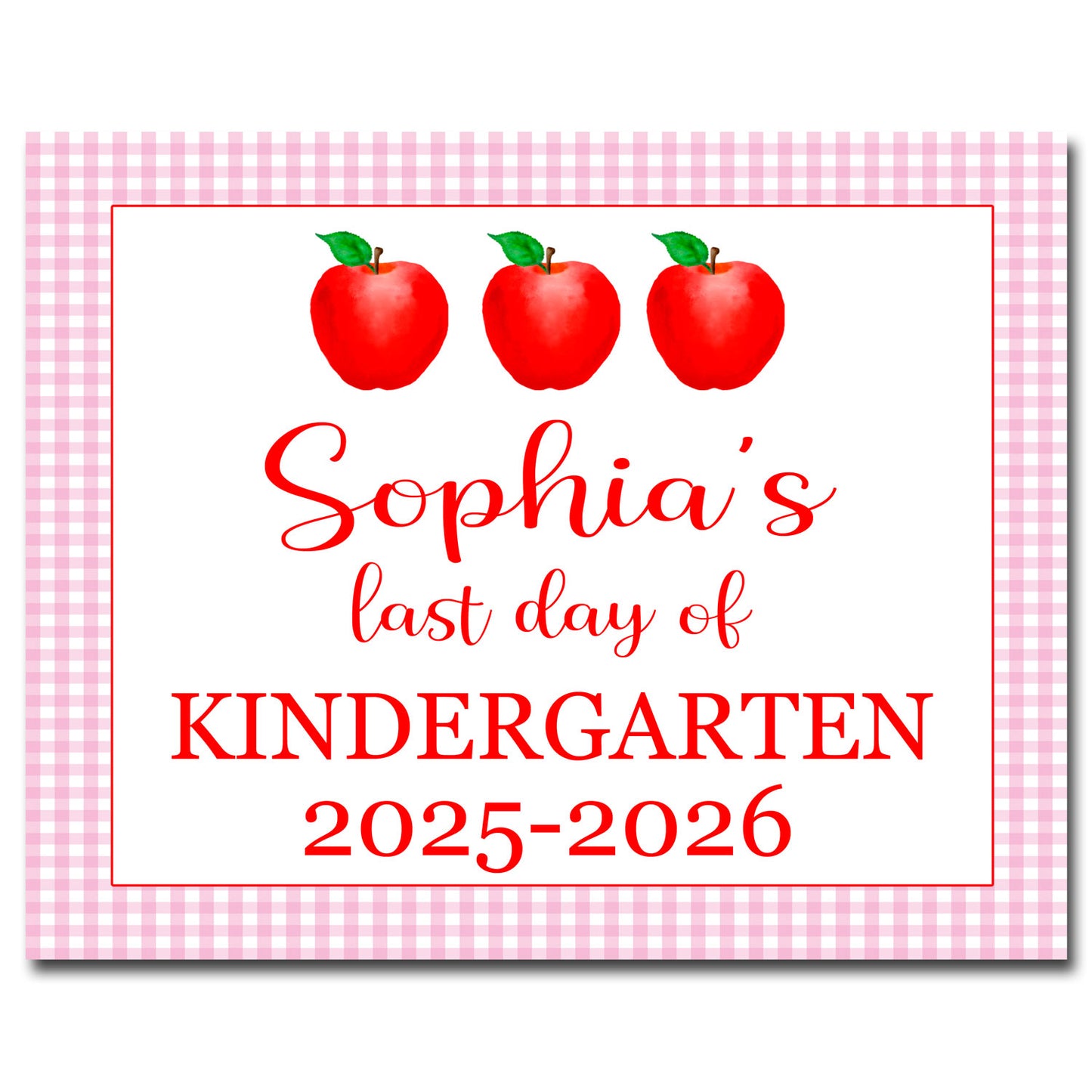 First & Last Day School Sign - Apples