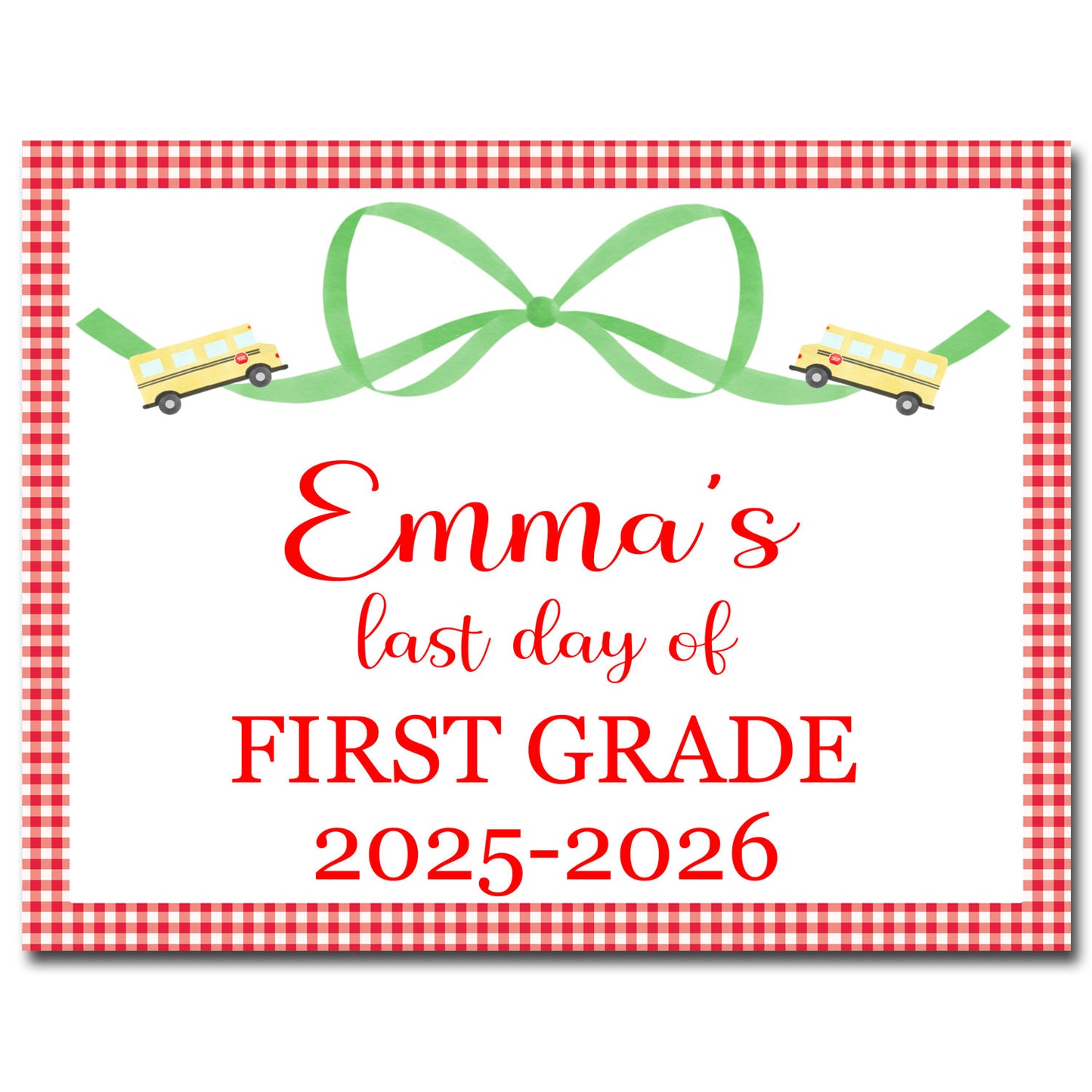 First & Last Day School Sign - Ribbon with buses
