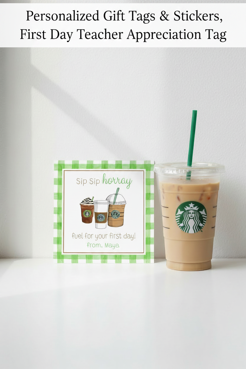 Personalized Gift Tags & Stickers - First Day Teacher Appreciation Tag